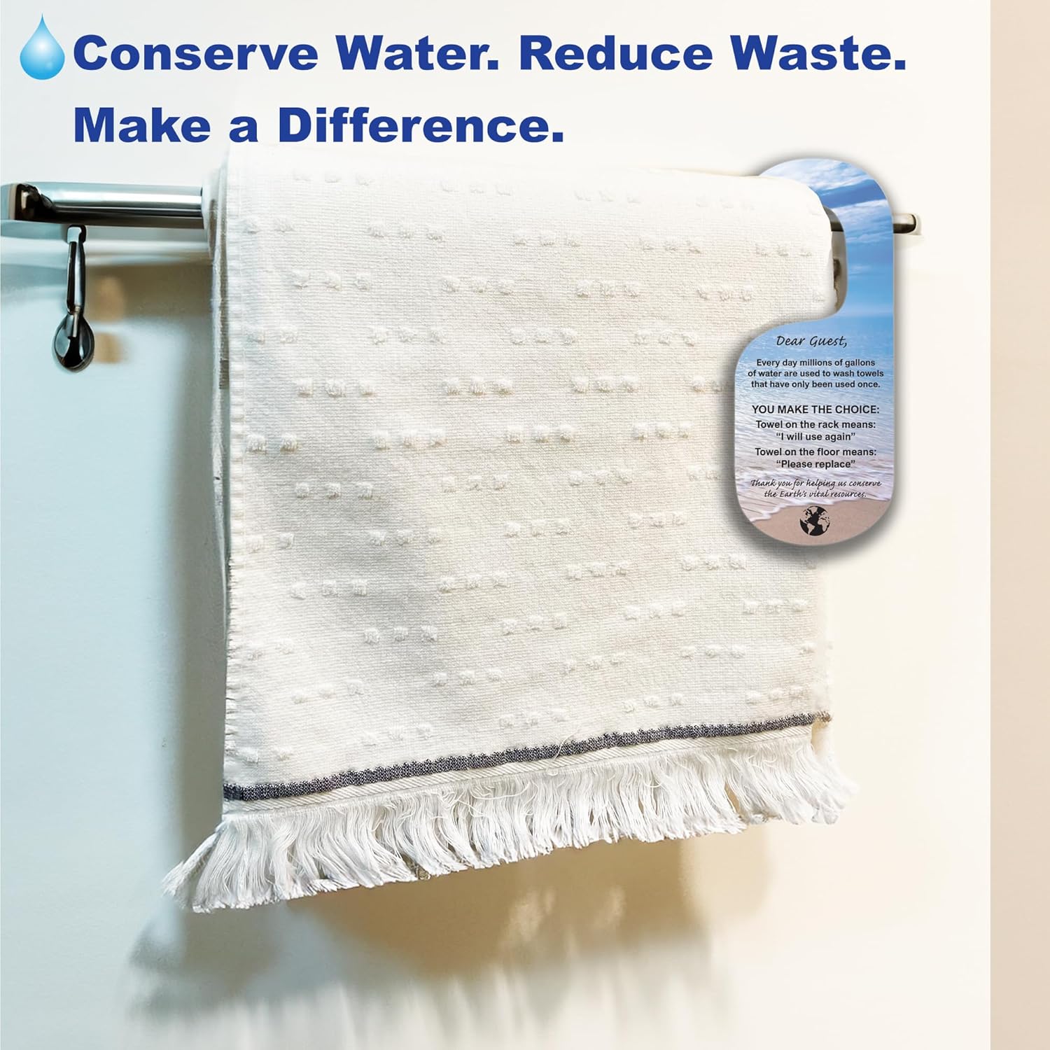 Towel Rack Conservation Signs (100 Signs per box/$55 per box)