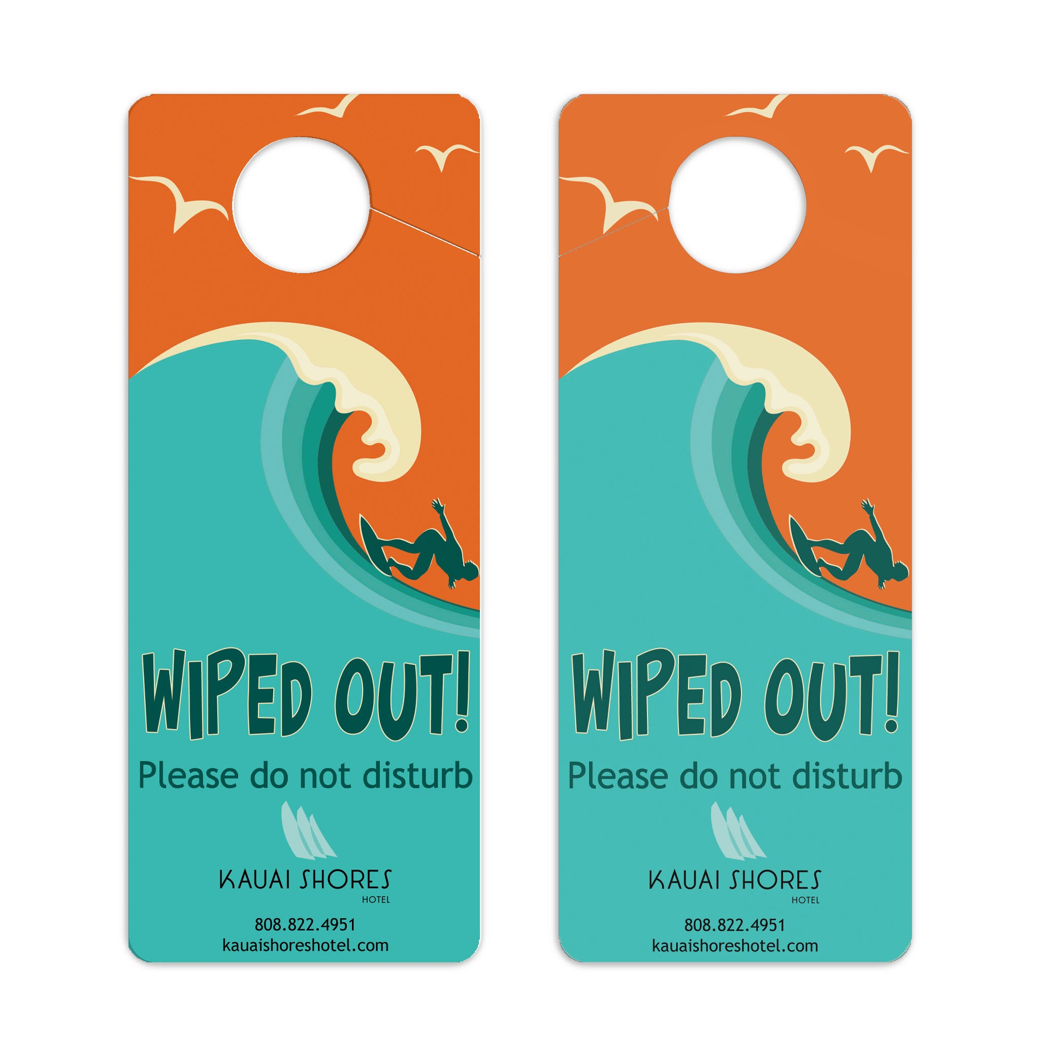 Kauai Shores Hotel Do Not Disturb Signs